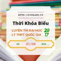 TKB Luyện Thi Đại Học - THPT Quốc Gia 2017 Từ Ngày 7 tháng 9-2016