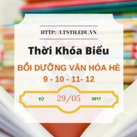TKB các lớp Bồi Dưỡng Văn Hóa Hè 2017 từ ngày 29/5/2017 - Banner